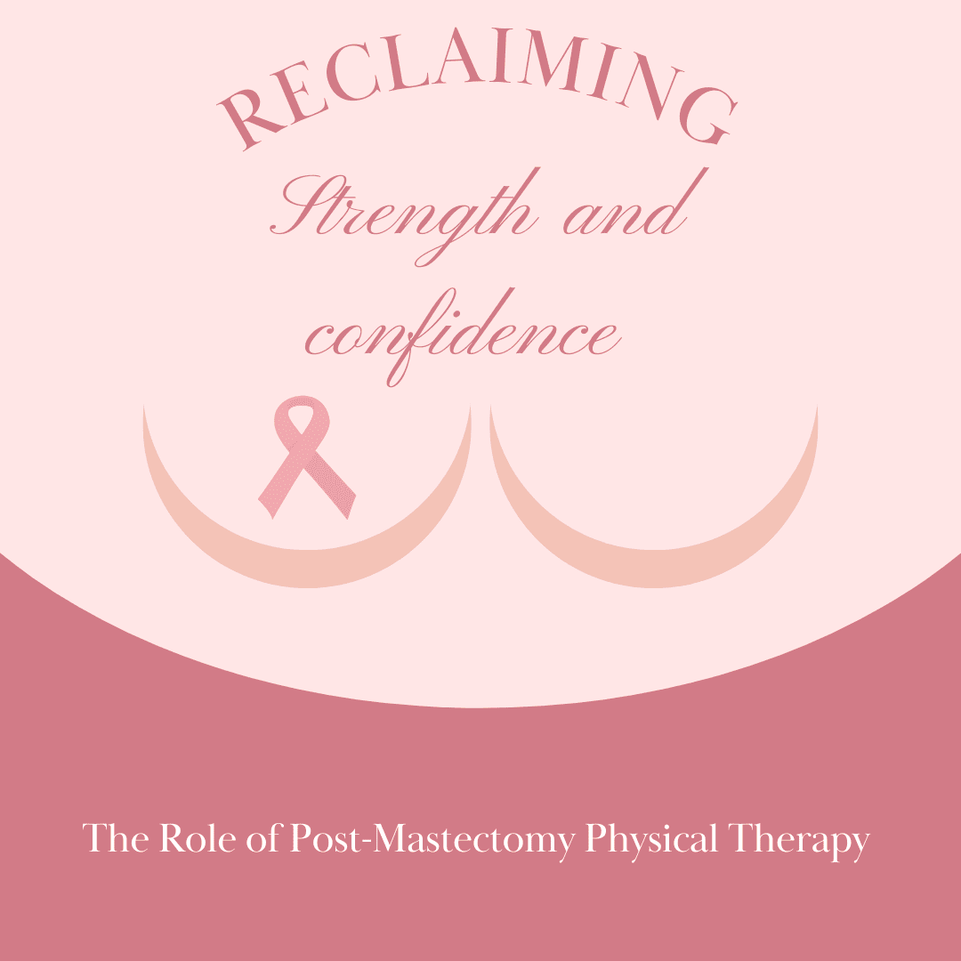 Post Mastectomy Physical Therapy